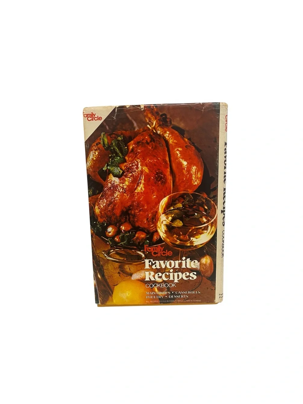 Family Circle Favorite Recipes Cookbook (1981, Hardcover, DJ, 12th Printing)